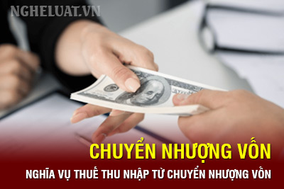Nghĩa vụ thuế thu nhập từ chuyển nhượng vốn
