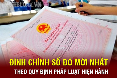 Đính chính sổ đỏ mới nhất theo quy định pháp luật hiện hành