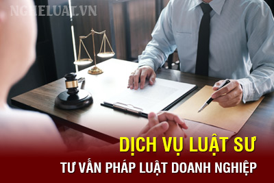 Dịch Vụ Luật Sư Tư Vấn Pháp Luật Doanh Nghiệp